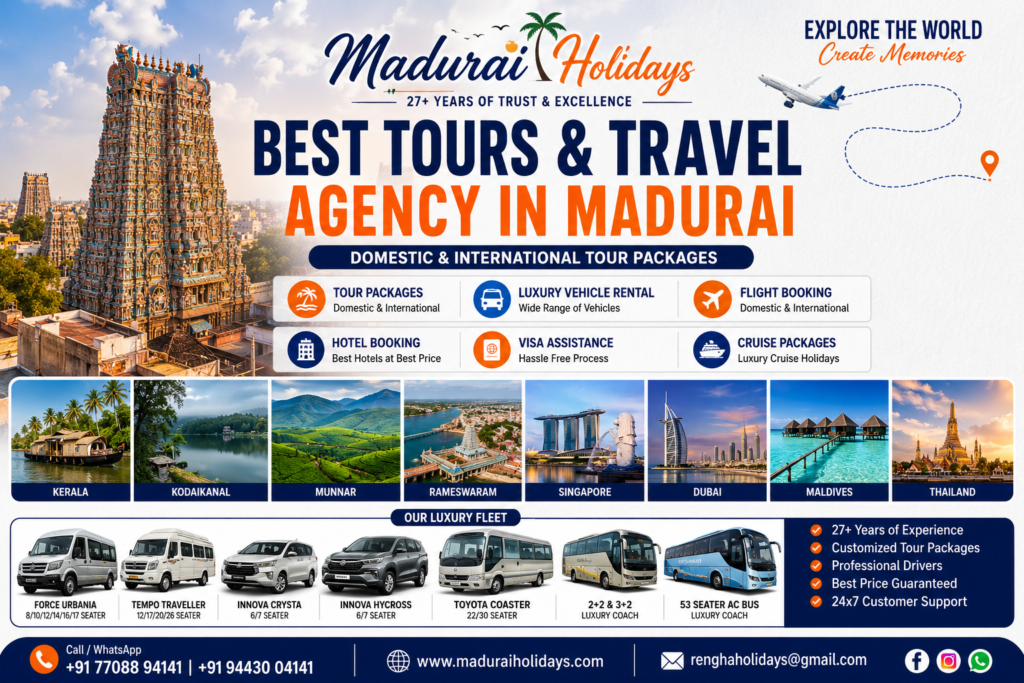 Best Tours and Travel Agency in Madurai Madurai Holidays